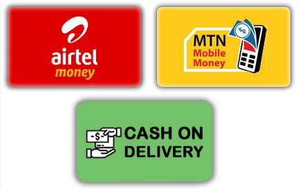 MTN/AIRTEL MONEY or CASH ON DELIVERY